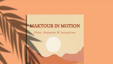 Maktoub Studio: A Dialogue with Life and Choice